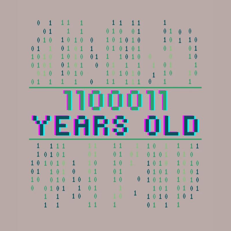 99e anniversaire 99 ans Code binaire Informatique