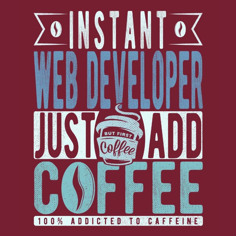 Web developer coffee saying