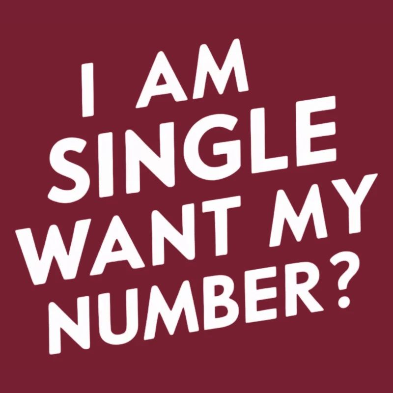 Ich bin Single Willst du meine Nummer