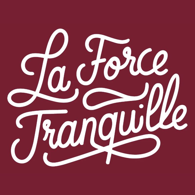La force tranquille