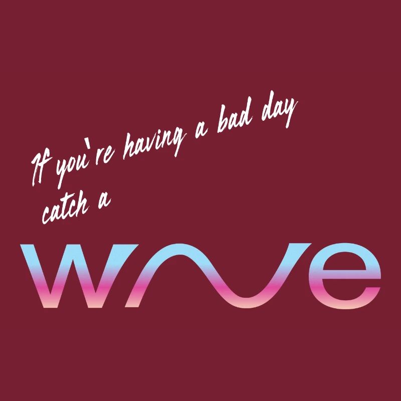 catch a wave