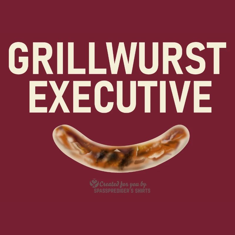 Grillspruch Grillwurst Executive