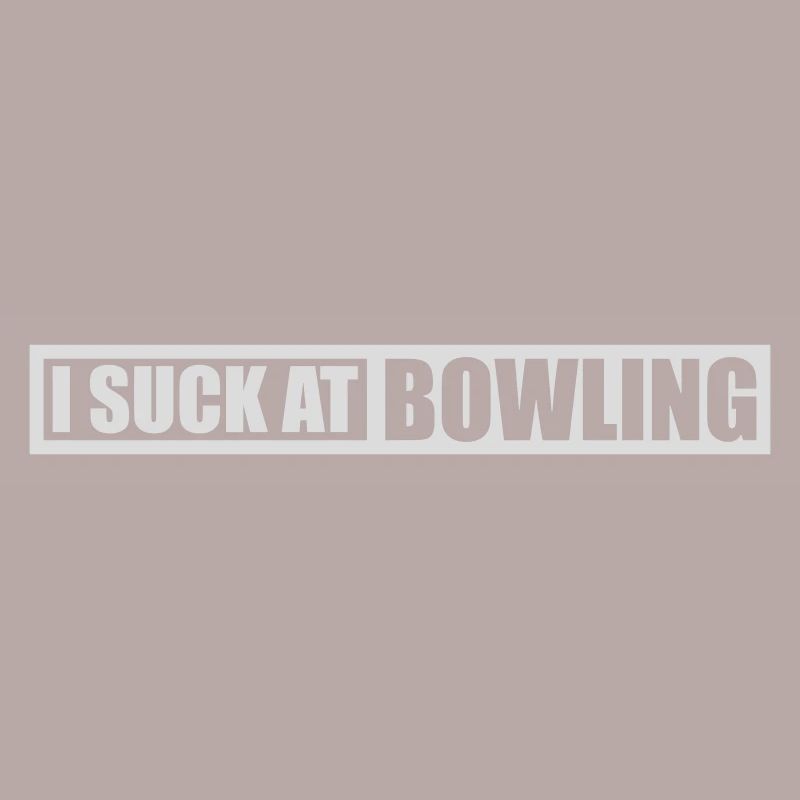 I suck at bowling