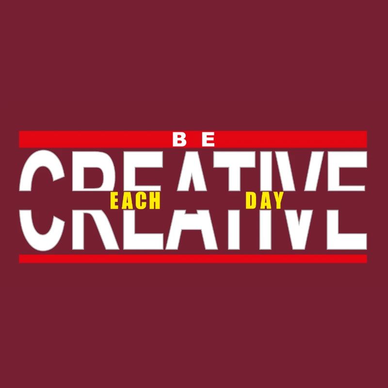Be creative