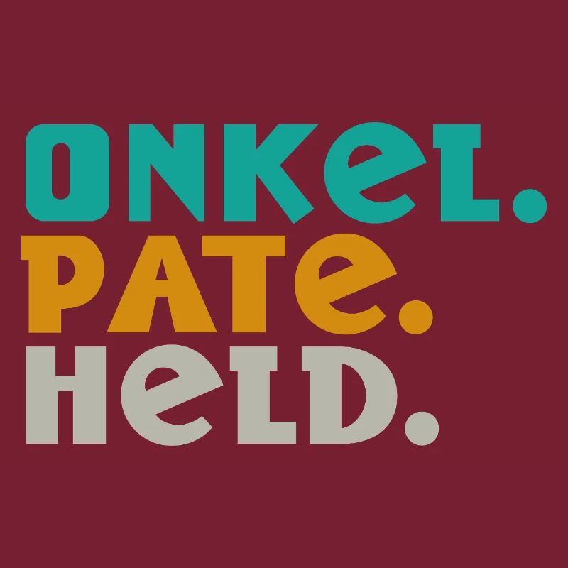 Onkel. Pate. Held. – Drei Worte, ein Lebensstil