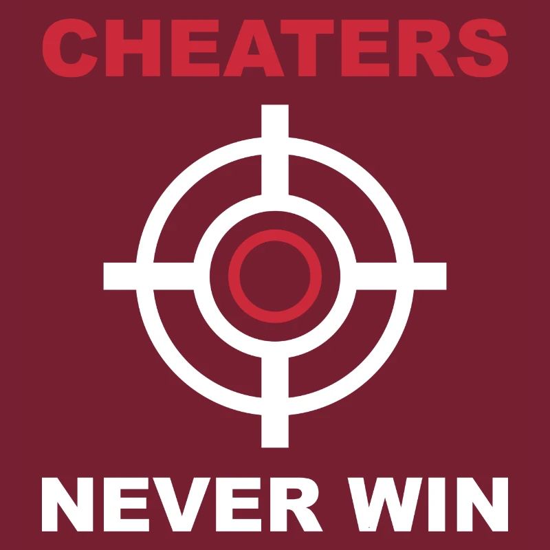 Cheaters Never Win