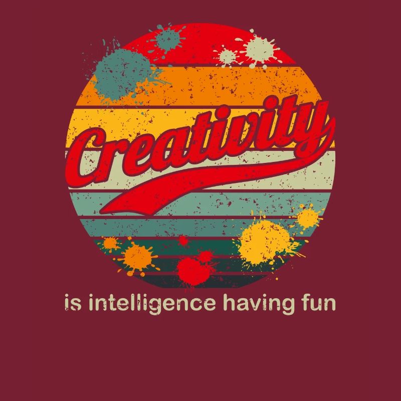 Creativity Is Intelligence Having Fun Art Painter