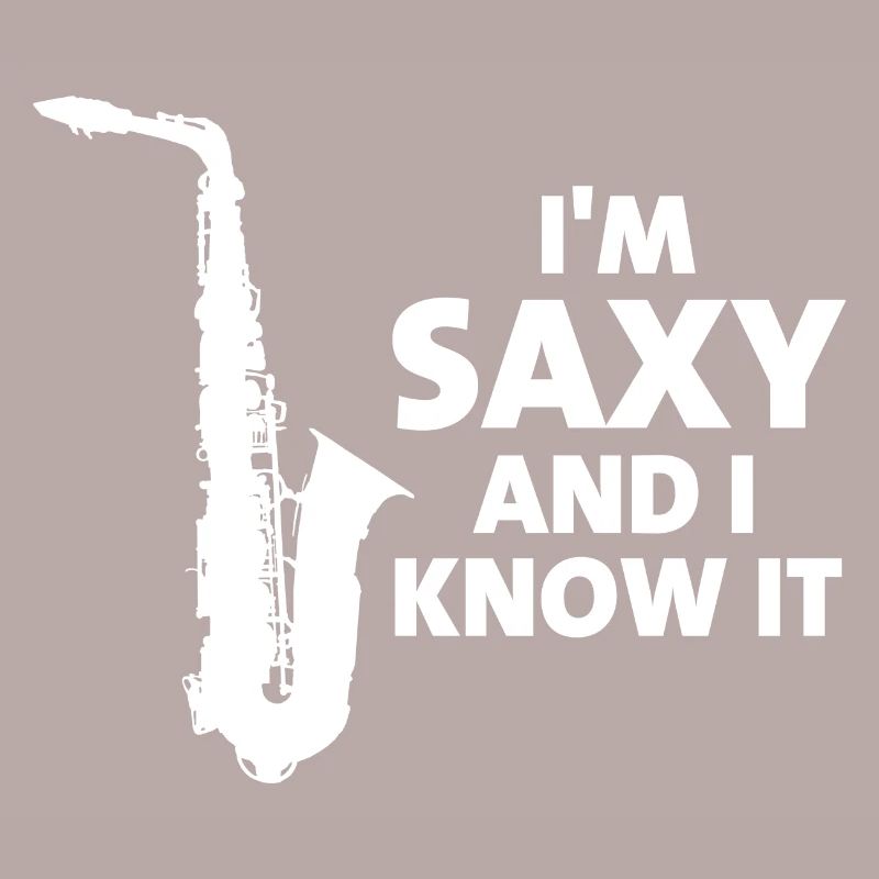 I'm Saxy and I Know It