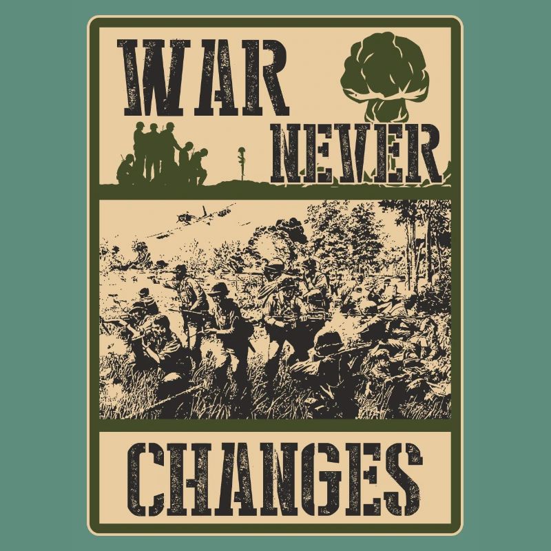 War Never Changes
