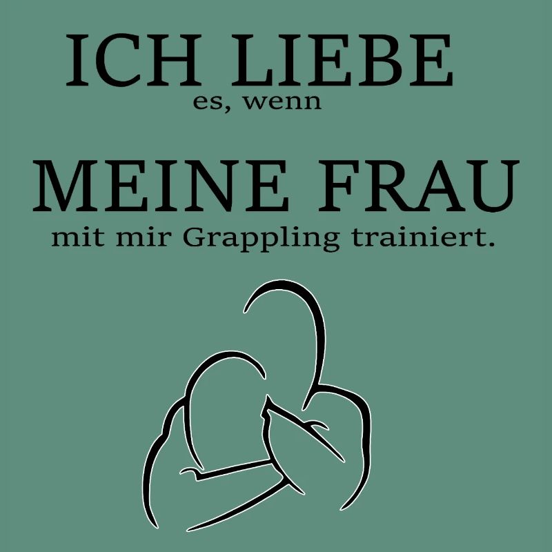 Grappling Spruch/ Frau Freund Ehemann Geschenkidee