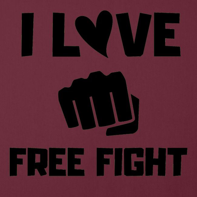 I LOVE FREE FIGHT