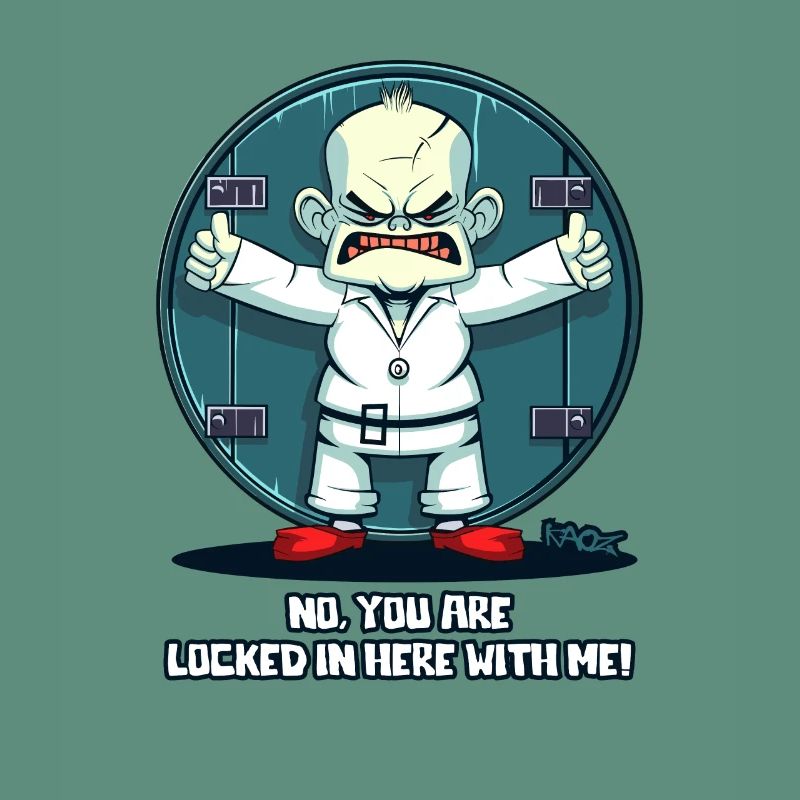 Ihr seid mit mir eingesperrt, ein Wahnsinniger Typ