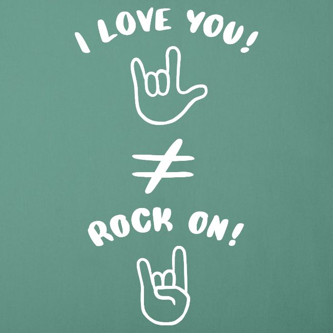 I love you est différent de Rock On (blanc)