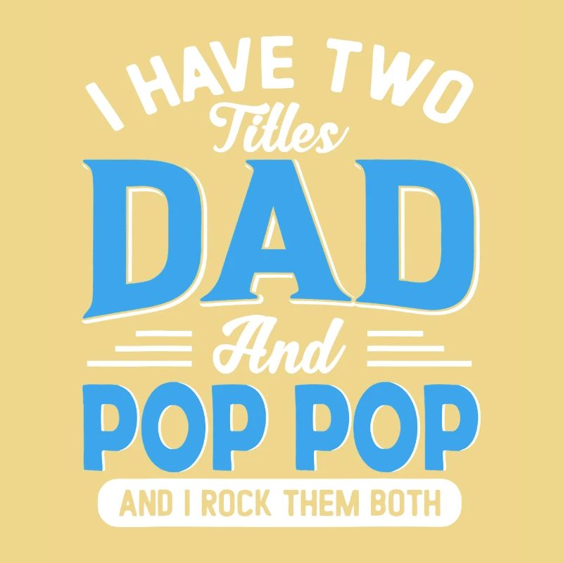 Two Dads and Pop Pop Pride