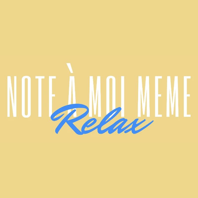 Note à moi même Relax