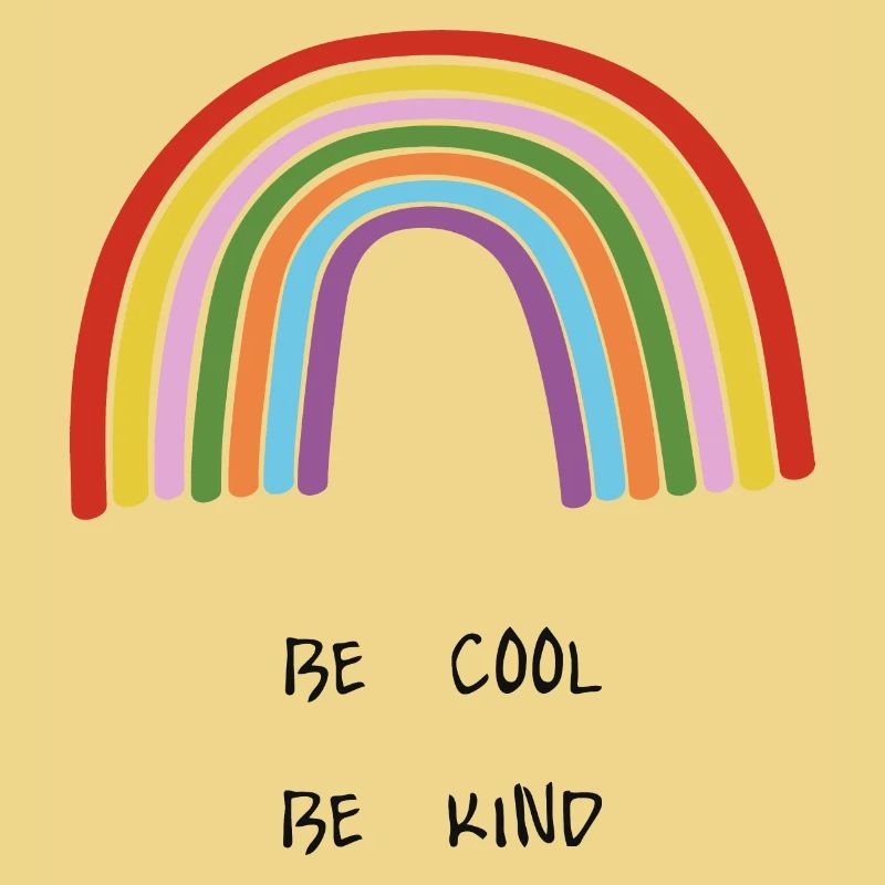 Sei cool Sei freundlich Becool Bekind Regenbogen