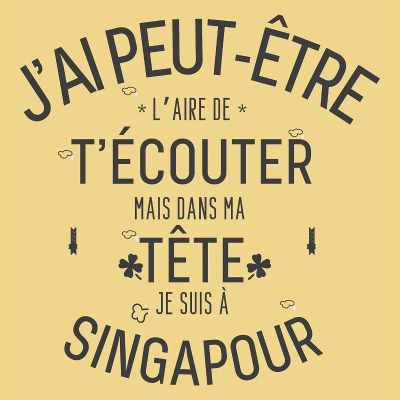 Dans ma Tête je suis à singapour