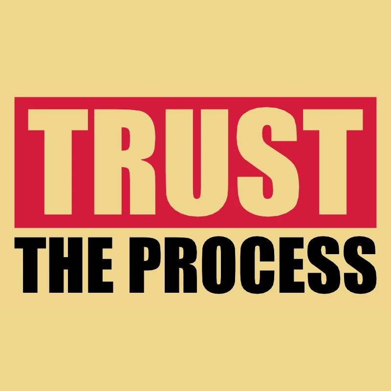 faire confiance au processus Devis