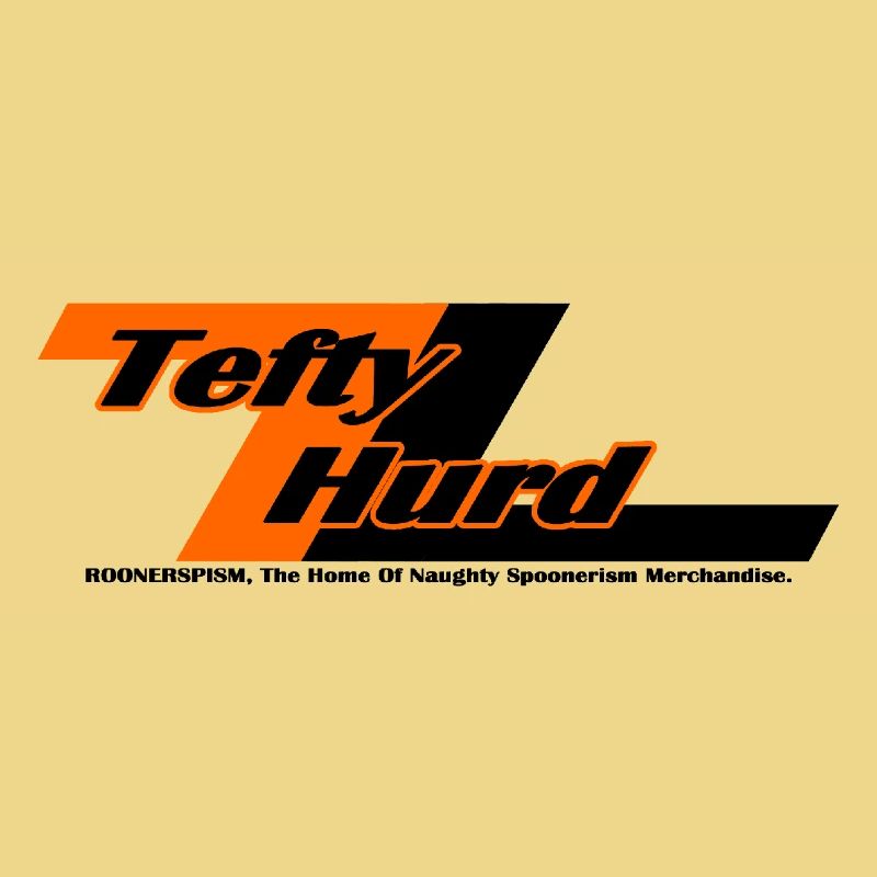 Tefty Hurd [Blitz] - Spoonerismus