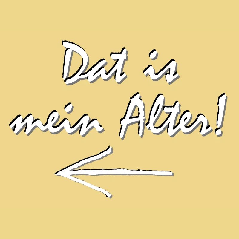 Dat is mein Alter, Ruhrpott Dialekt, Lustig