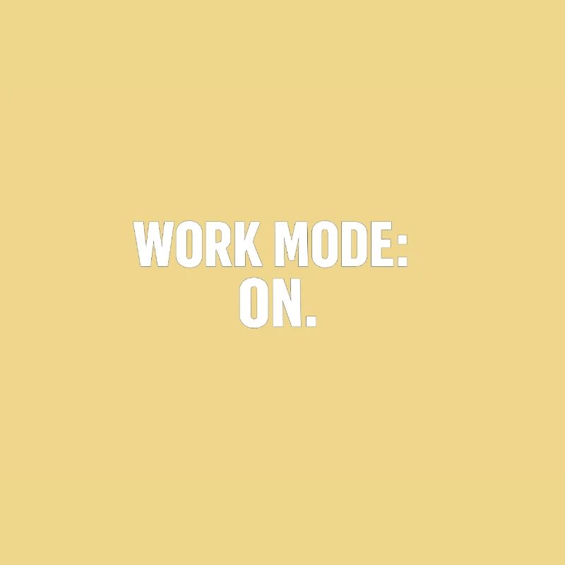 Working Mode On: Strong Typography