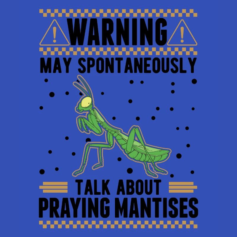 Praying mantis mantis mantis mantis