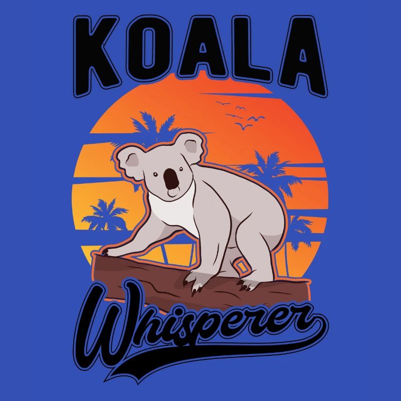 Koala Whisperer Koala Flüsterer Koalabär