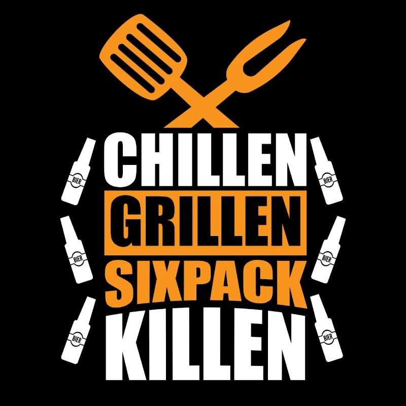 Chilling Grilling Sixpack Kill / BBQ Saying Funny