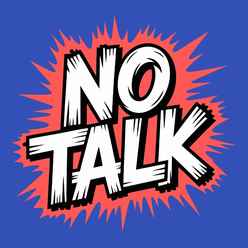 No Talk Statement