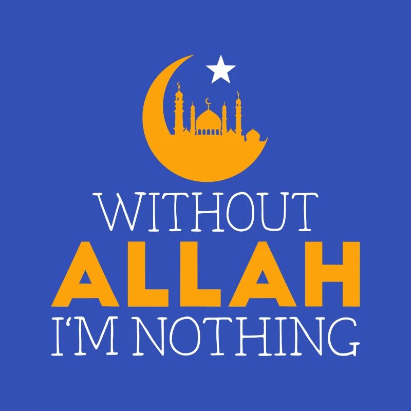 Without Allah I'm Nothing Typography