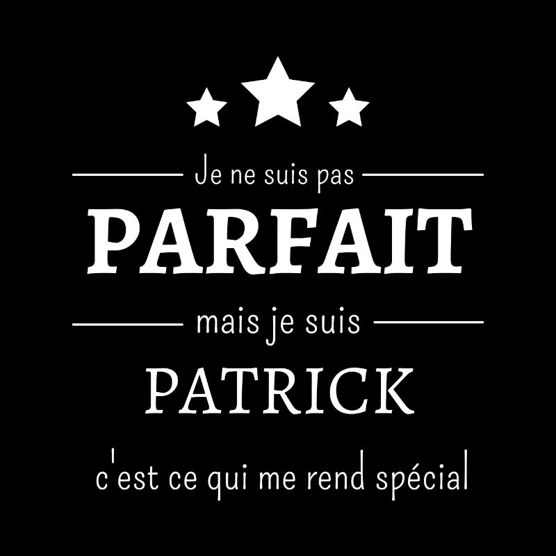 Patrick, l'authenticité de l'imperfection