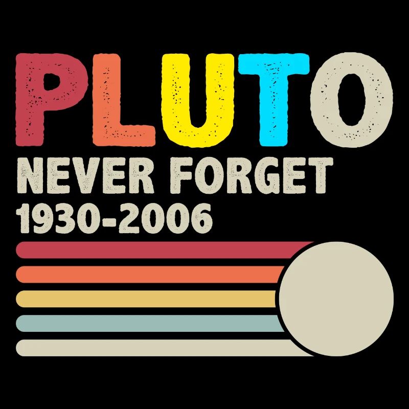 Never Forget Pluto Vintage Funny Retro Space