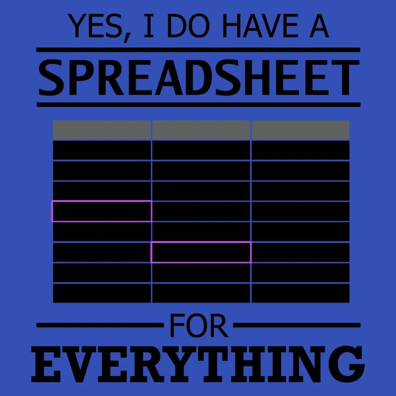Spreadsheet Funny Saying Statistician Data Analyst