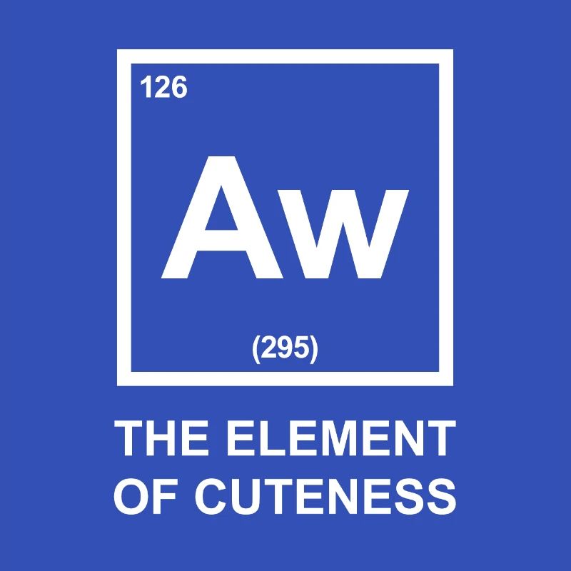 Aw das Element der Niedlichkeit - Element