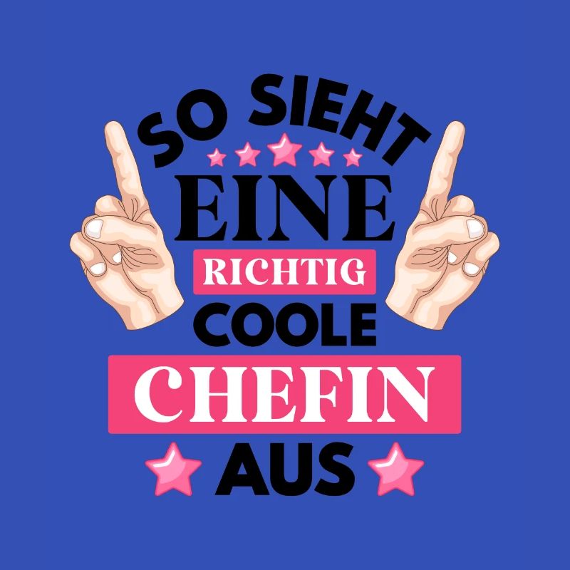Beste Chefin Sprüche Spruch So Sieht Eine Coole Ch