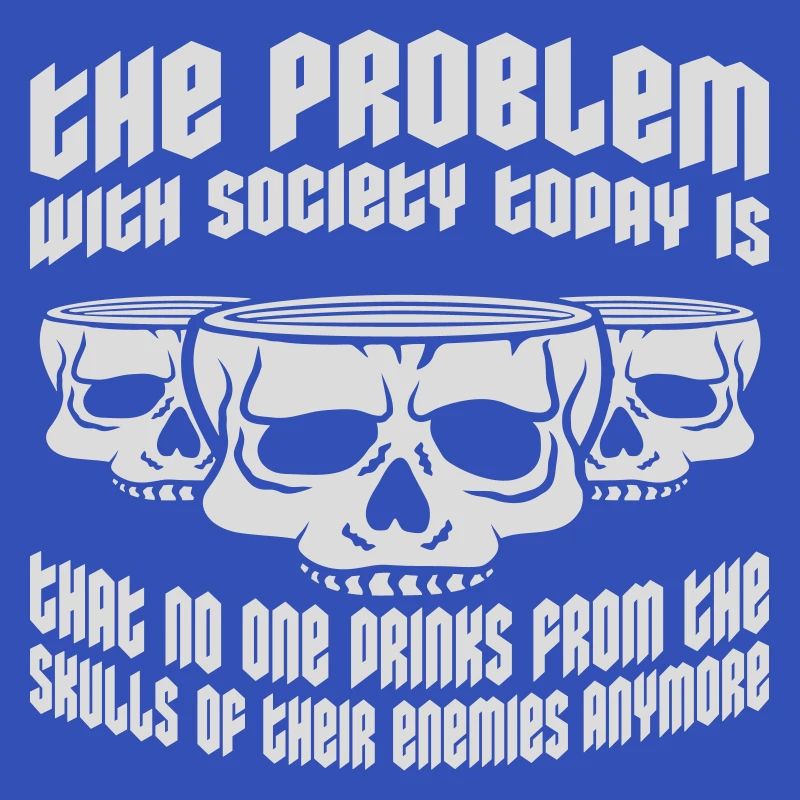 drinks from enemies skulls