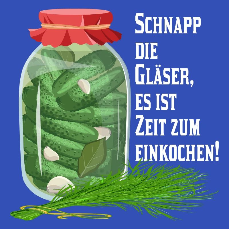 Einkochen Einmachen Einlegen Haltbarmachung DIY