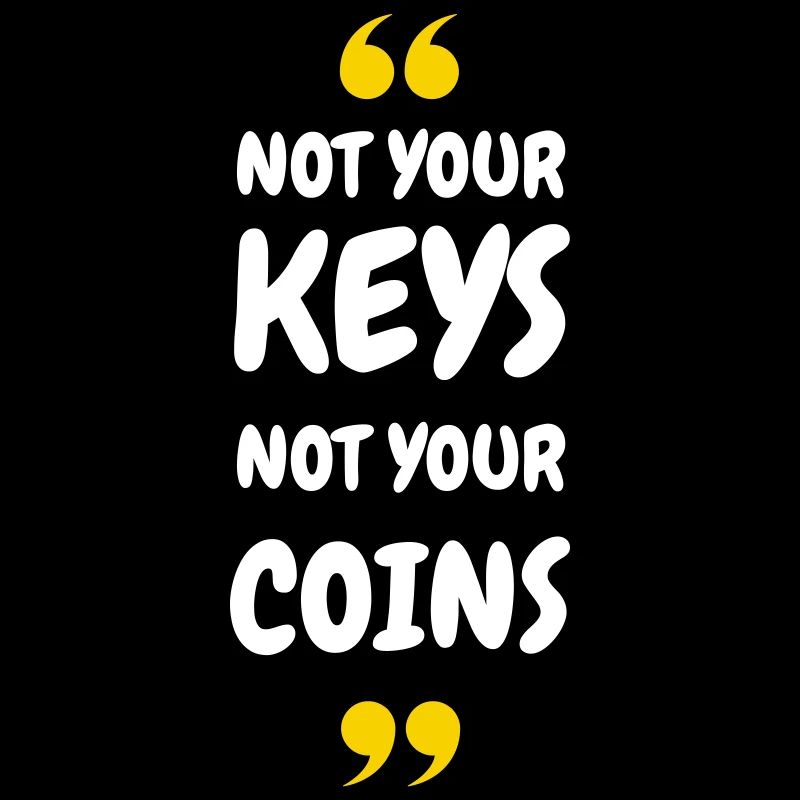 Sécurité Bitcoin 2025 - Pas vos clés, pas votre pièce