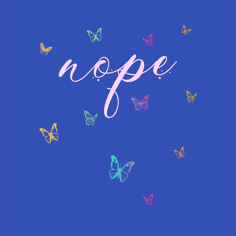 Nope - Dites simplement non!