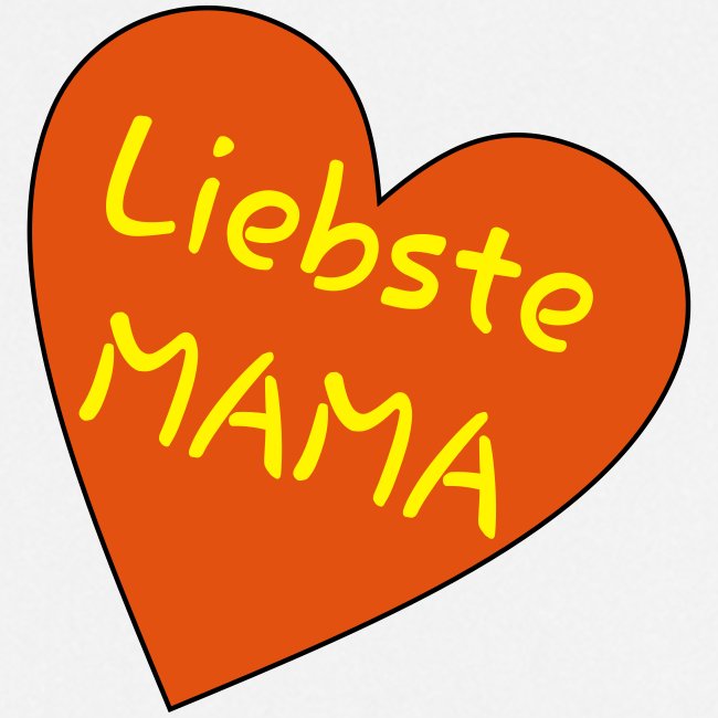 Liebste Mama - Auf Herz ♥
