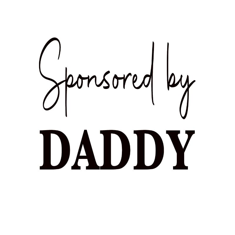 Sponsored By Daddy