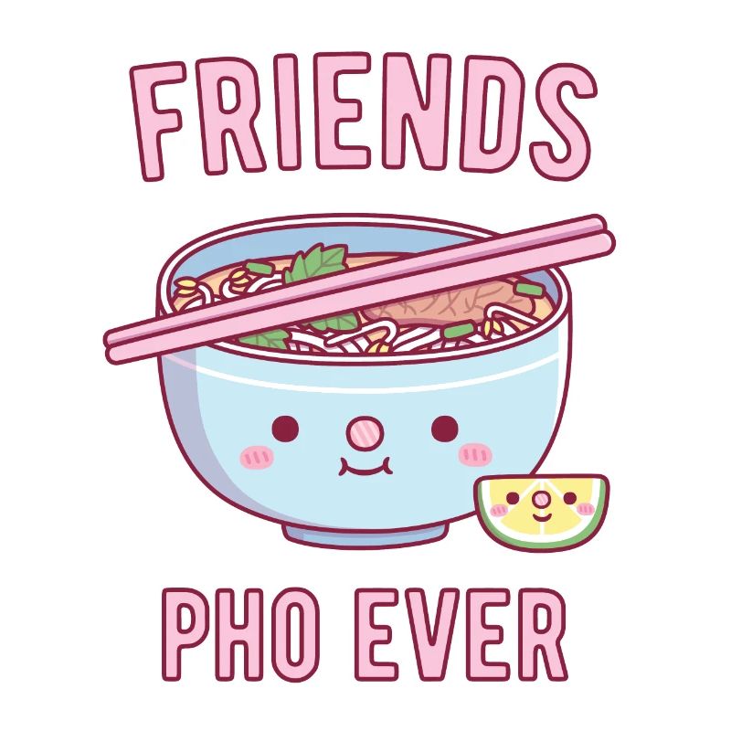 Amis mignons Pho Ever Pun