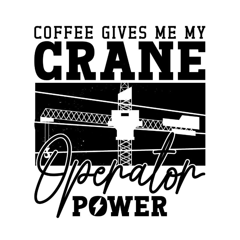 Crane Operator Construction Crane Driver Construction Worker Gift Idea