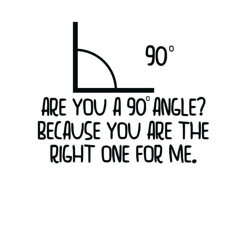 Mathématiques Angle droit Cheesy Pun Math Geek