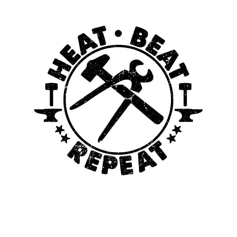 Heat Beat Repeat Forging Iron Worker Blacksmiths