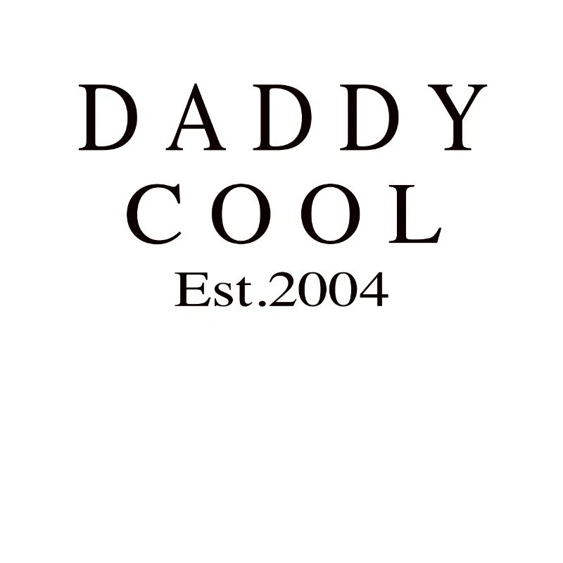 Daddy Cool est 2004