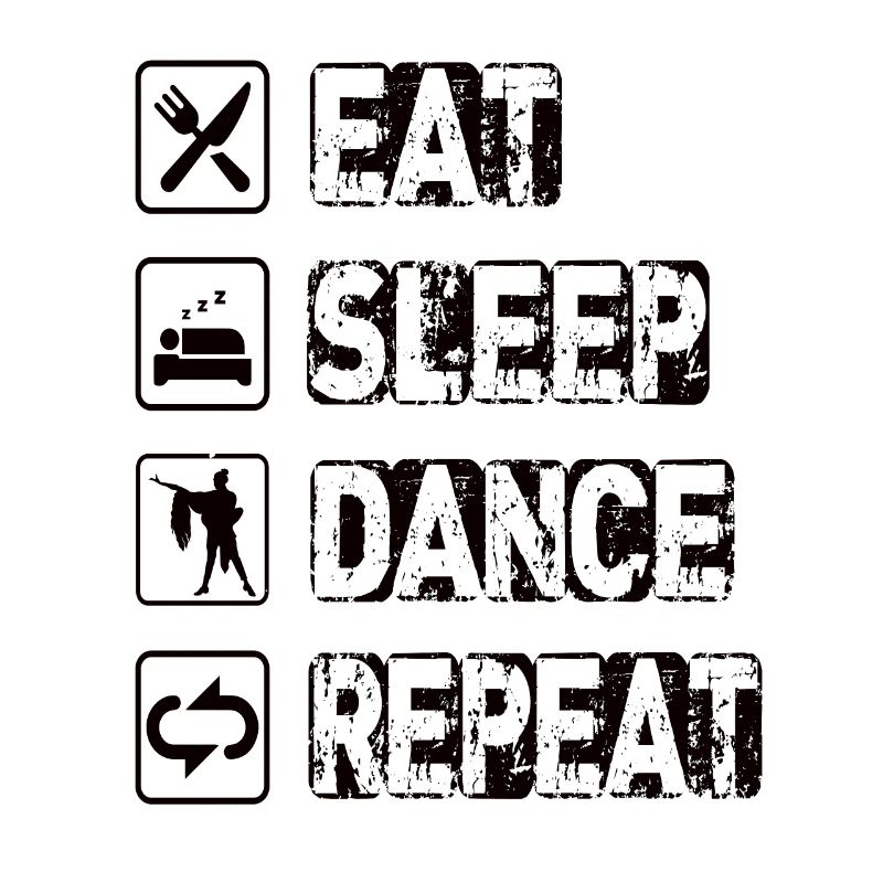 Manger Sommeil Danse Répéter