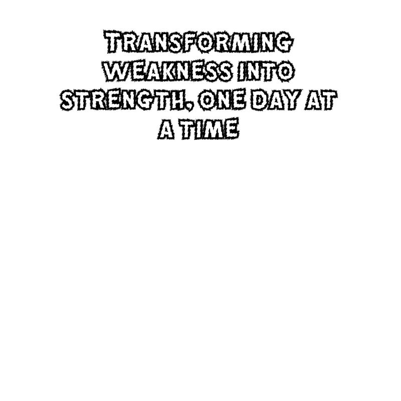 Fitness - Transforming weakness into strength,