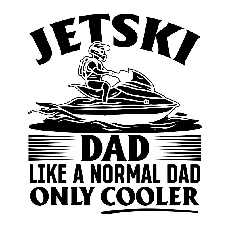 Jetski Dad comme un papa normal juste plus cool - Jetski