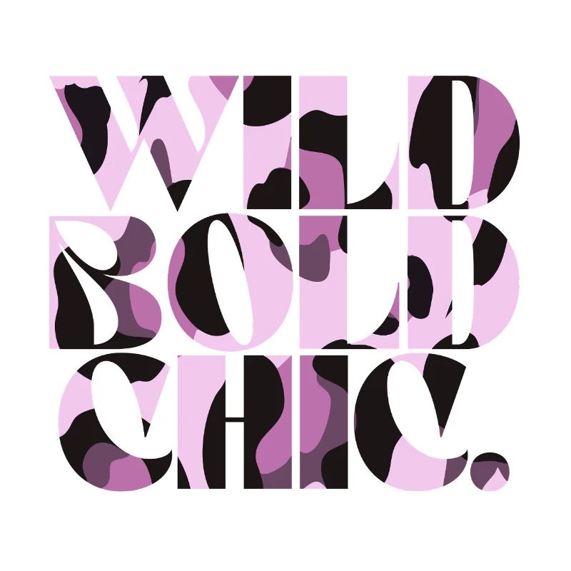 Wild Bold Chic Camo Typography
